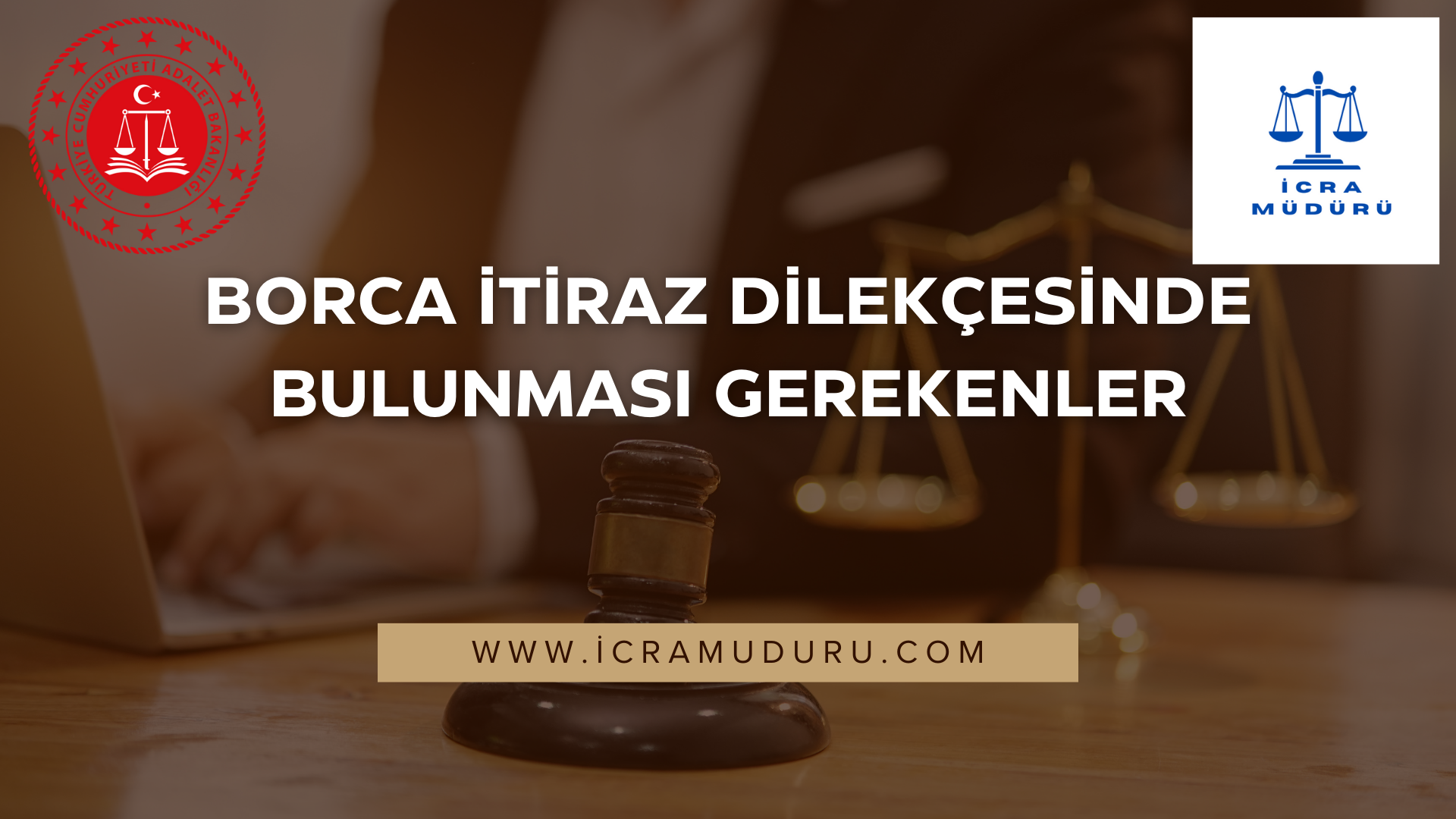 borca itiraz dilekçesinde bulunması gerekenler