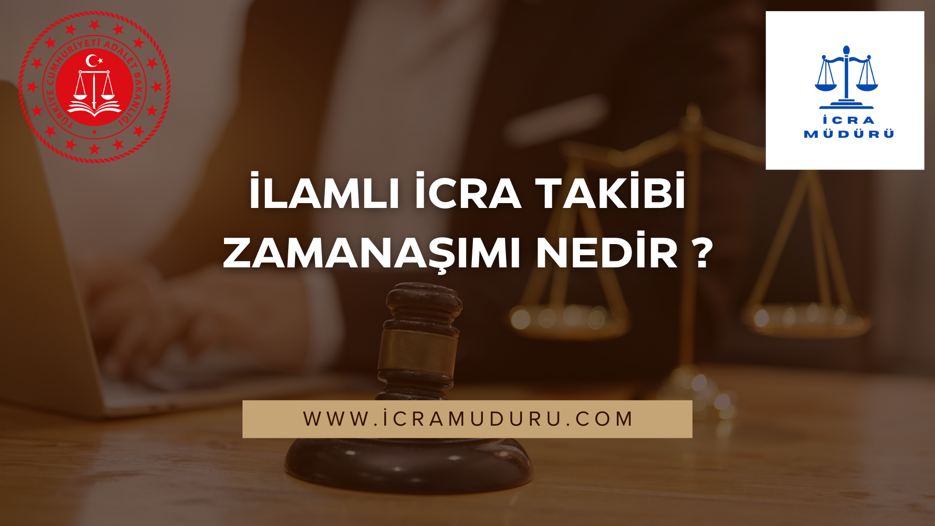 ilamlı icra takibi zamanaşımı