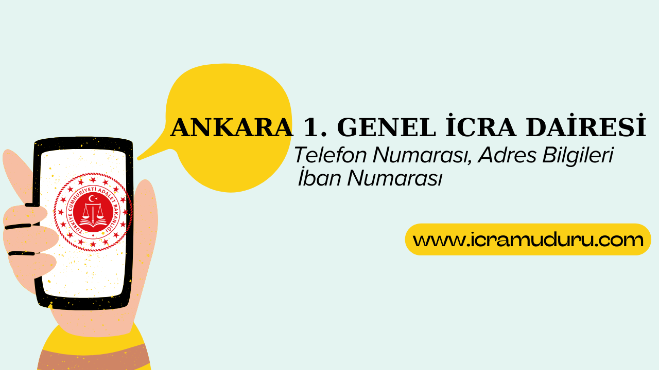 Ankara 1. Genel İcra Dairesi