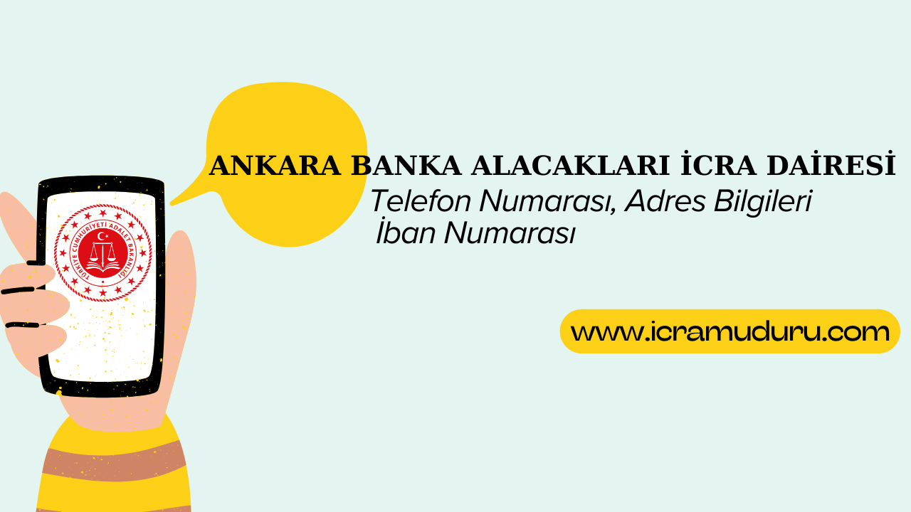 Ankara Banka Alacakları İcra Dairesi