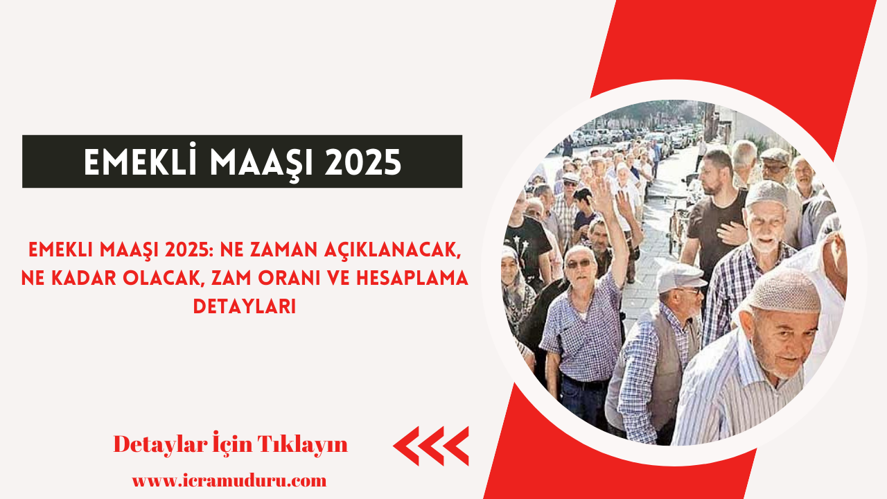 Emekli Maaşı 2025