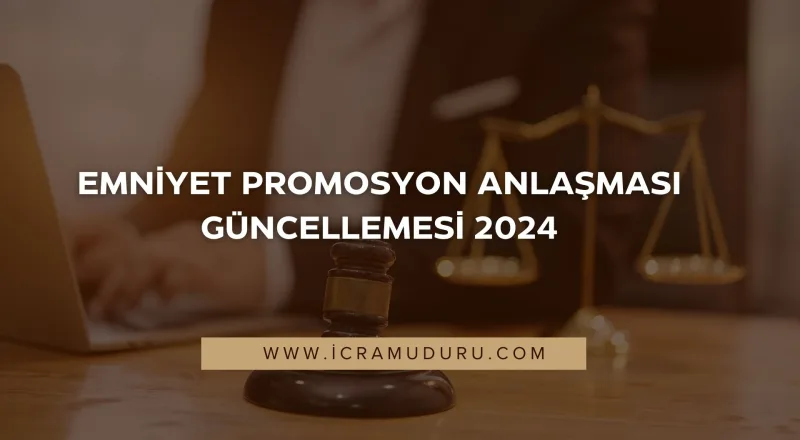 Emniyet Promosyon Anlaşması