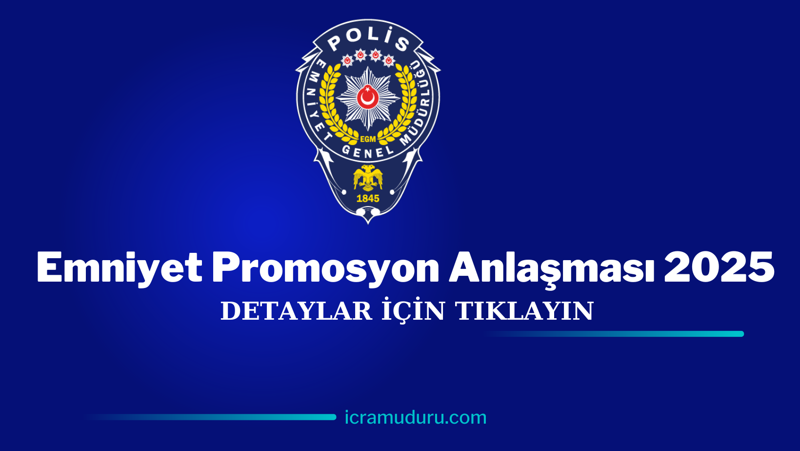 Emniyet Promosyon Anlaşması 2025