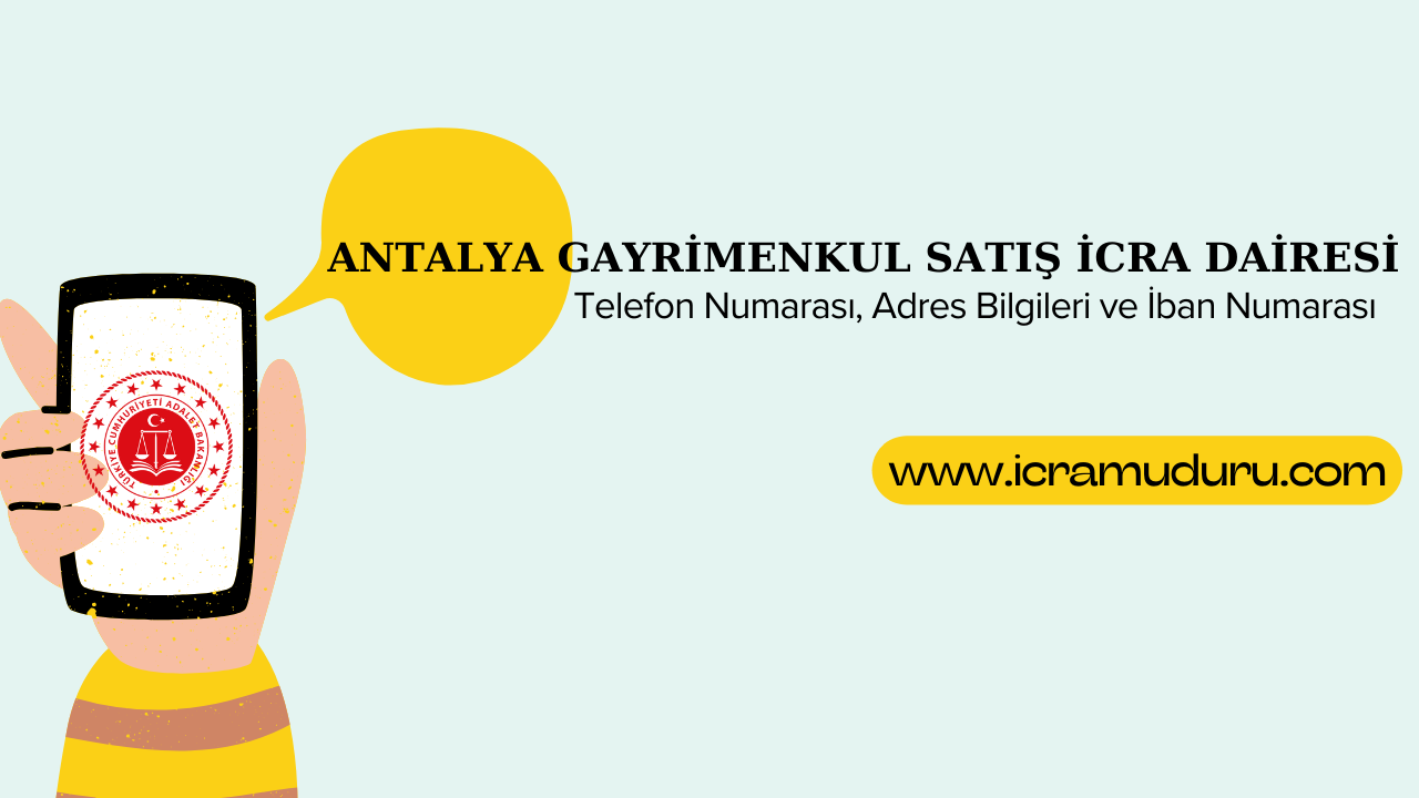 Antalya Gayrimenkul Satış İcra Dairesi