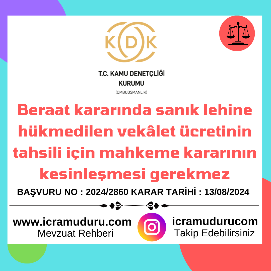 Beraat kararında sanık lehine hükmedilen vekâlet ücretinin tahsili