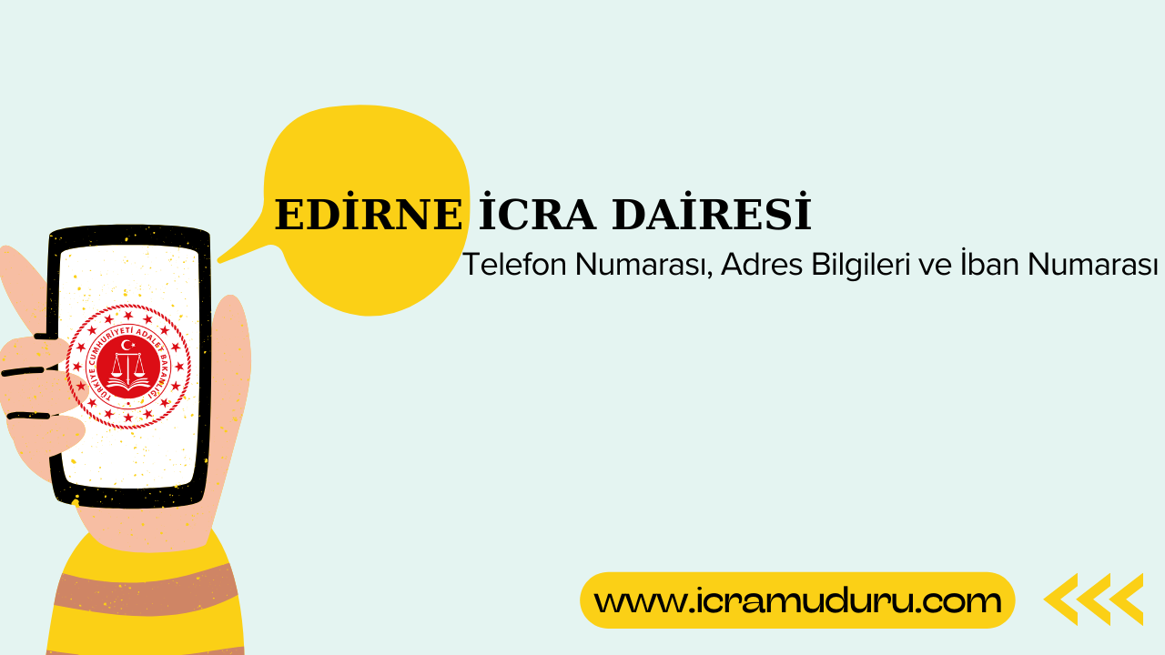 Edirne İcra Dairesi