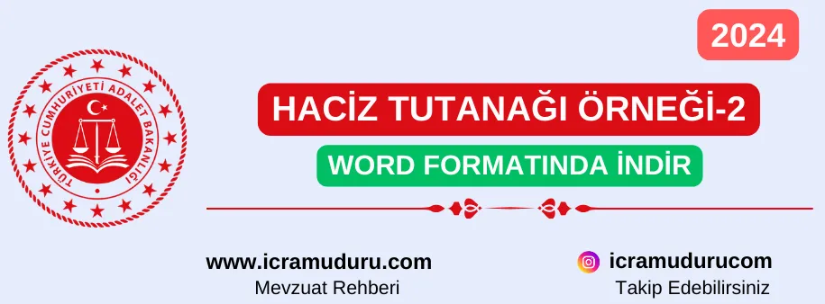 Haciz Tutanağı Örneği