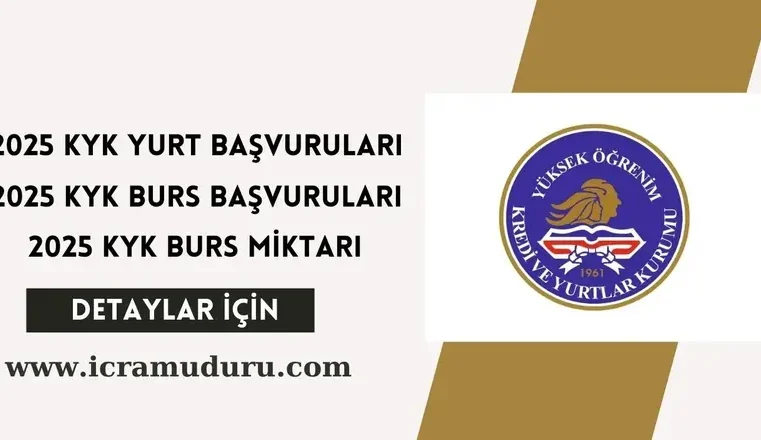 2025 KYK Burs Başvuruları, Miktarı ve Yurt Başvuruları Ne Zaman?