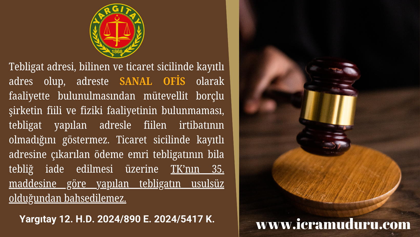 Hükmi şahısların Sanal Ofis Adresine Tebligat Nasıl Yapılır ?