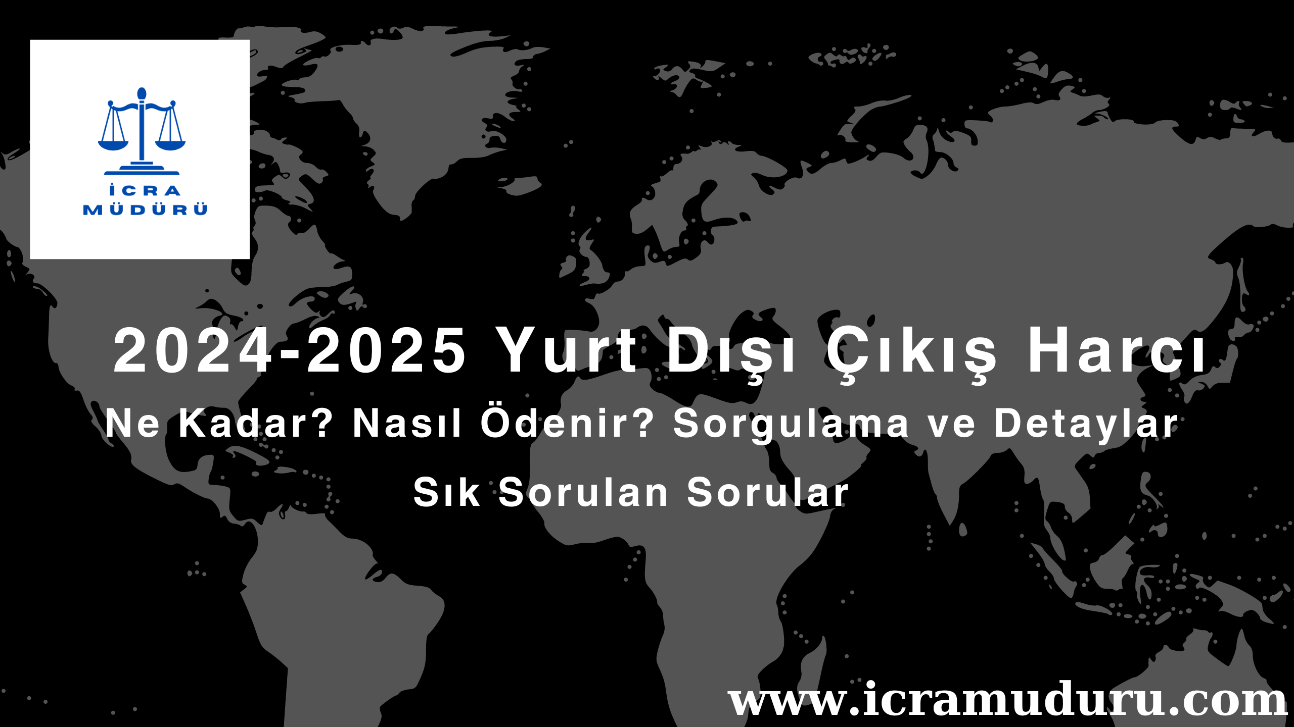 2024-2025 Yurt Dışı Çıkış Harcı: Ne Kadar? Nasıl Ödenir? Sorgulama ve Detaylar