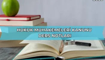 Hukuk Muhakemeleri Kanunu Ders Notları