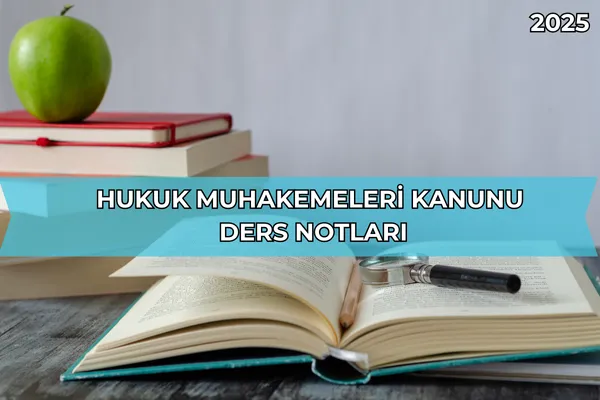 Hukuk Muhakemeleri Kanunu Ders Notları – İcra Müdürü – Maaş, Sınav Rehberi, Minibüs Saatleri ve Aktüel Ürünler Hukuk Muhakemeleri Kanunu Ders Notları