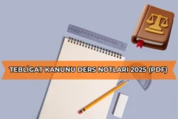 Tebligat Kanunu Ders Notları