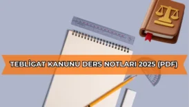 Tebligat Kanunu Ders Notları