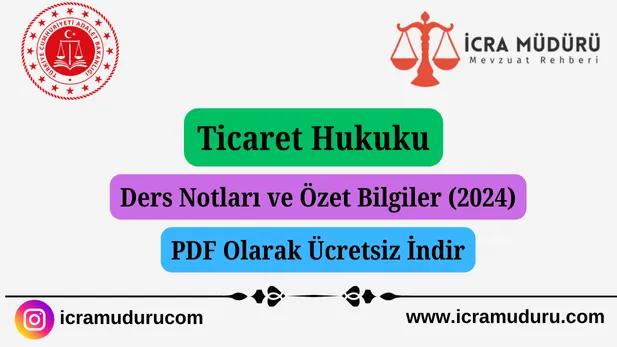 Ticaret Hukuku Ders Notları PDF İndir