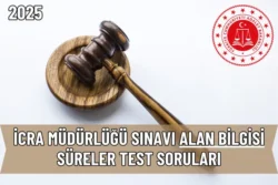İcra Müdürlüğü Sınavı Alan Bilgisi Süreler Test Soruları