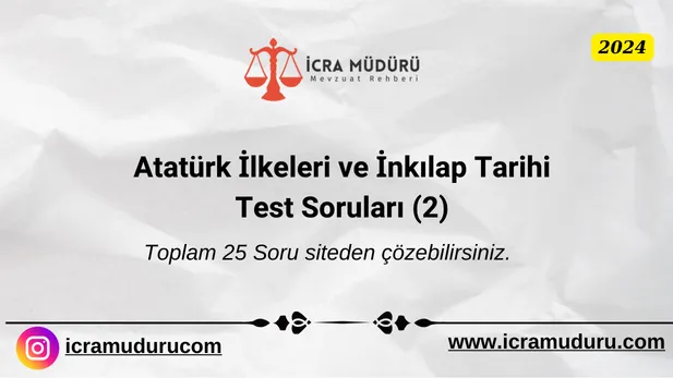 Atatürk İlkeleri ve İnkılap Tarihi Test Soruları