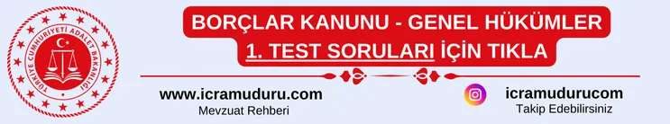 Borçlar Kanunu Genel Hükümler Test Soruları