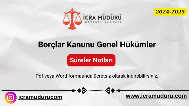 Borçlar Kanunu Genel Hükümler Süreler Notları