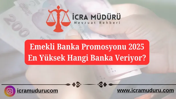 Emekli Banka Promosyonu 2025: En Yüksek Hangi Banka Veriyor?