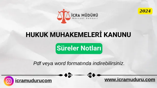 Hukuk Muhakemeleri Kanunu Süreler Notları