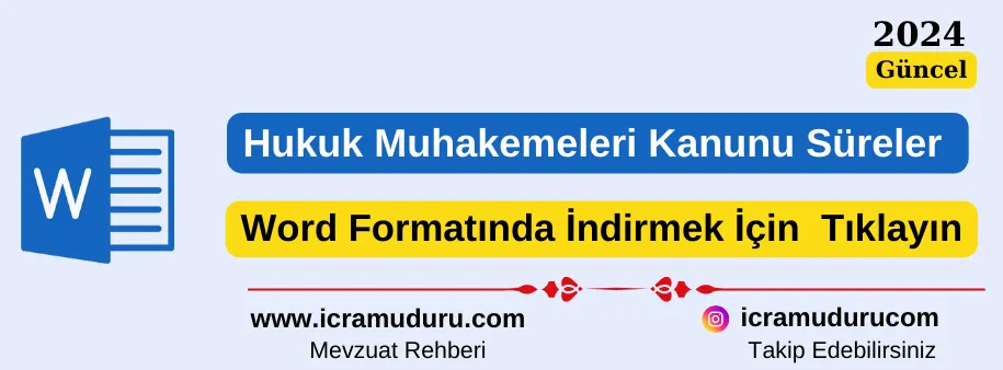 Hukuk Muhakemeleri Kanunu Süreler Notları