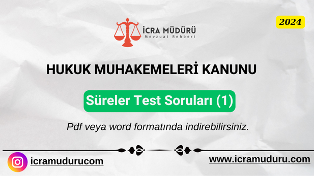 Hukuk Muhakemeleri Kanunu Süreler Test Soruları