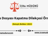 İcra Dosyası Kapatma Dilekçesi