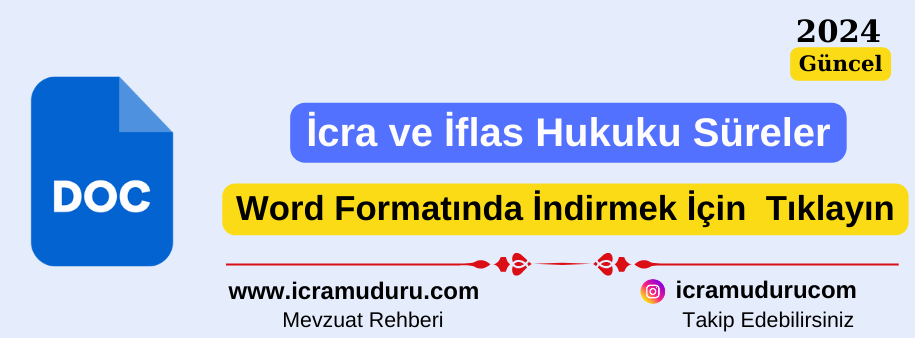 İcra ve İflas Hukuku Süreler Word