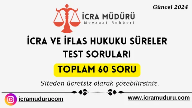 İcra ve İflas Hukuku Süreler Test Soruları