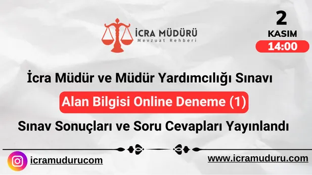 İcra Müdür ve İcra Müdür Yardımcılığı Sınavı Alan Bilgisi Online Deneme Sınav Sonuçları ve Soru Cevapları Yayınlandı