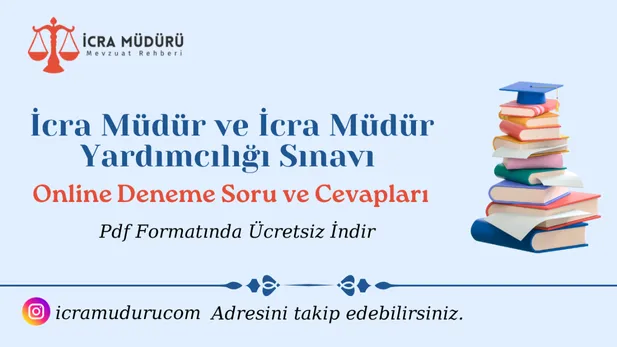 İcra Müdür ve İcra Müdür Yardımcılığı Sınavı Online Denemeler Pdf İndir