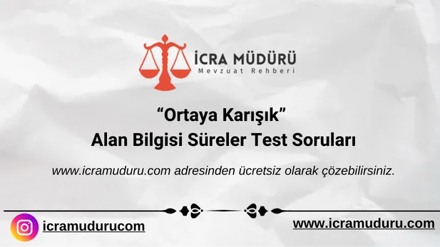 Ortaya Karışık Alan Bilgisi Süreler Test Soruları