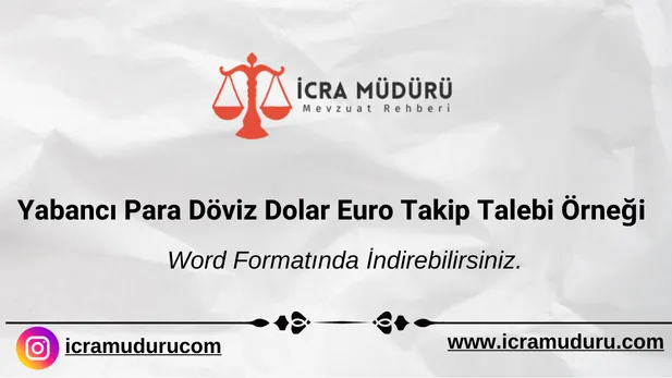 Yabancı Para Döviz Dolar Euro Takip Talebi Örneği