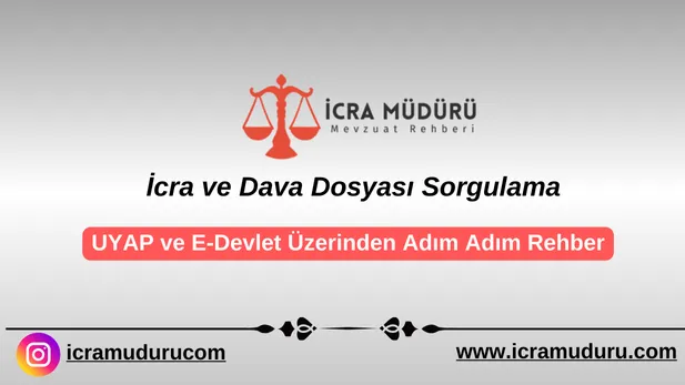 İcra ve Dava Dosyası Sorgulama