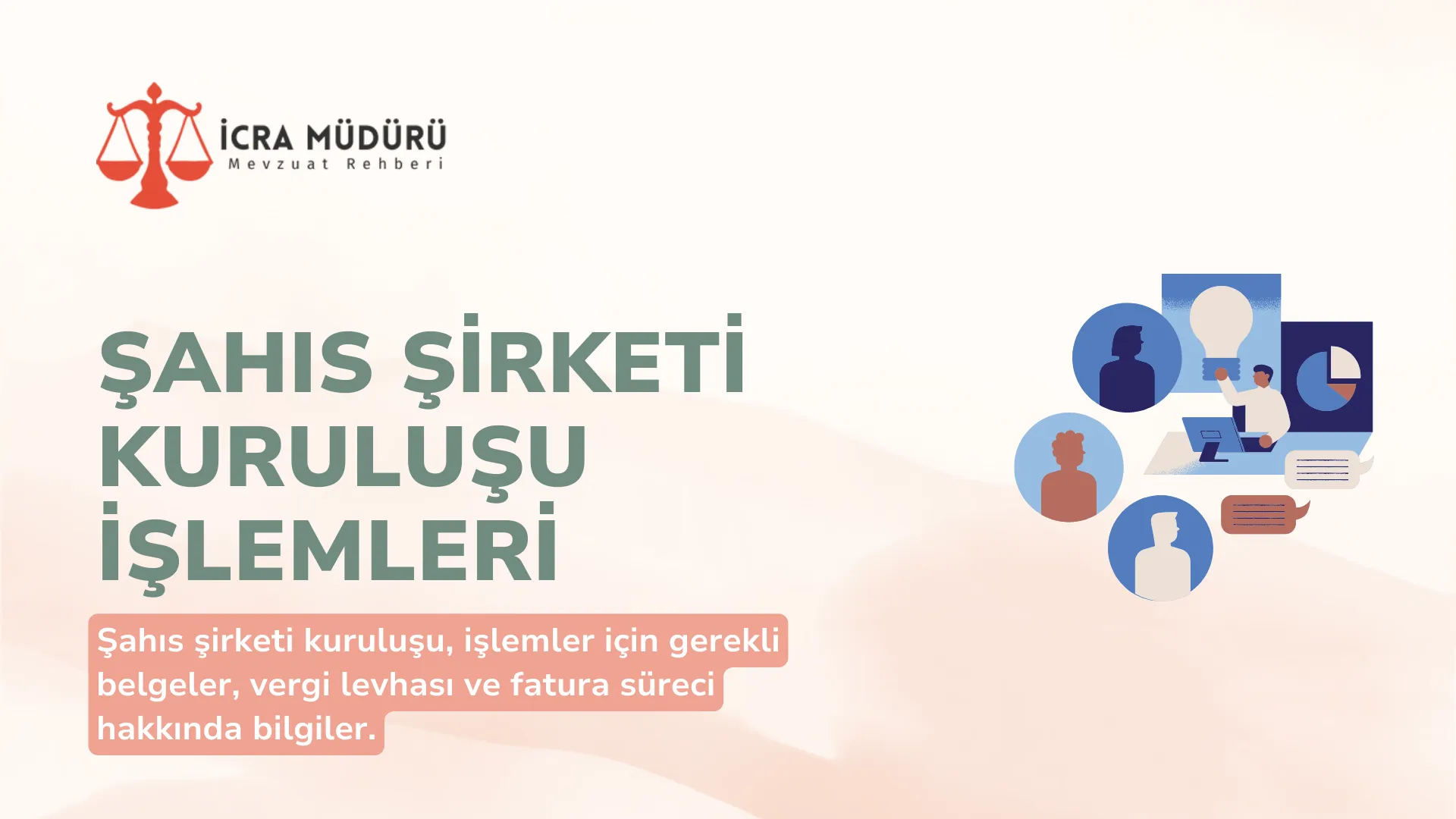 Şahıs şirketi kuruluşu işlemleri