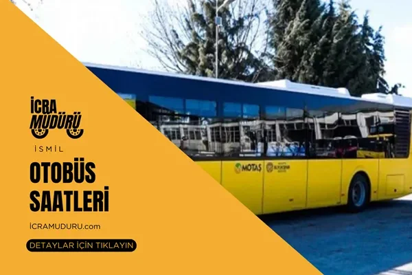 Konya İsmil Otobüs Saatleri