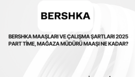 Bershka Çalışan Maaşları 2025