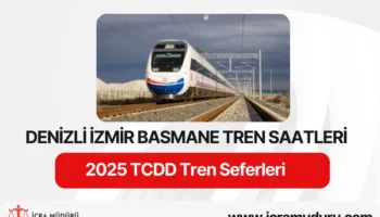 Denizli İzmir Basmane Tren Saatleri