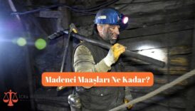 Madenci Maaşları 2025