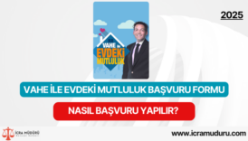 Vahe ile Evdeki Mutluluk Başvuru Formu 2025, Başvuru Şartları