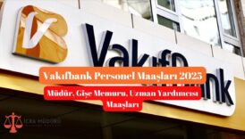 Vakıfbank Personel Maaşları 2025