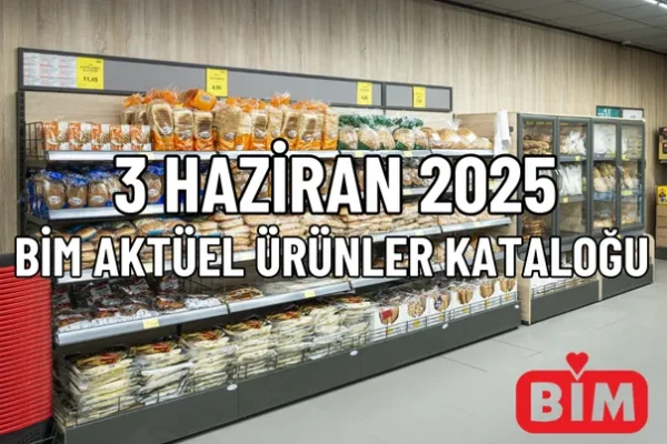 3 Haziran 2025 Bim Aktüel Ürünler Kataloğu – İcra Müdürü – Maaş, Sınav Rehberi, Minibüs Saatleri ve Aktüel Ürünler 3 Haziran 2025 Bim Aktüel Ürünler Kataloğu