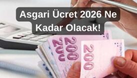 Asgari ücret 2026 ne kadar olacak