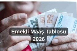 emekli maaş tablosu 2026