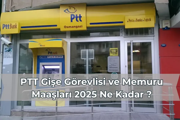 PTT Gişe Görevlisi ve Memuru Maaşları 2025 Ne Kadar ? – İcra Müdürü – Maaş, Sınav Rehberi, Minibüs Saatleri ve Aktüel Ürünler PTT Gişe Görevlisi ve Memuru Maaşları 2025 Ne Kadar ?