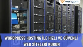 WordPress Hosting ile Hızlı ve Güvenli Web Siteleri Kurun