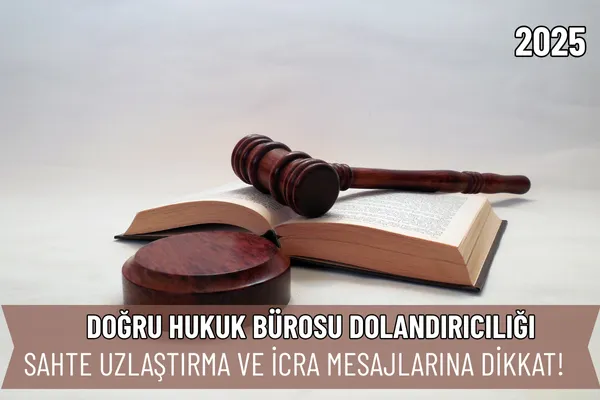 Doğru Hukuk Bürosu Dolandırıcılığı (2025) – İcra Müdürü – Maaş, Sınav Rehberi, Minibüs Saatleri ve Aktüel Ürünler Doğru Hukuk Bürosu Dolandırıcılığı (2025)