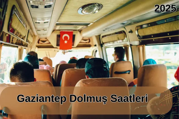 Gaziantep dolmuş saatleri 2025 – İcra Müdürü – Maaş, Sınav Rehberi, Minibüs Saatleri ve Aktüel Ürünler Gaziantep dolmuş saatleri 2025