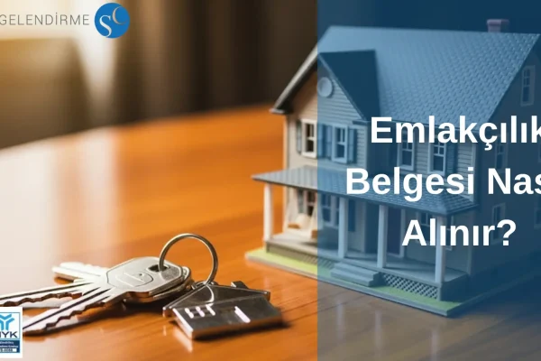 emlakçılık belgesi nasıl alınır